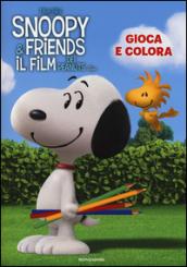 Gioca e colora. Snoopy & Friends. Ediz. illustrata