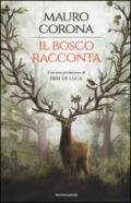 Il bosco racconta: Storie del bosco antico-Torneranno le quattro stagioni