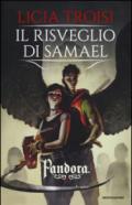 Il risveglio di Samael. Pandora. 2.