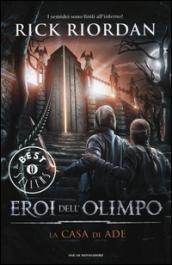 La casa di Ade. Eroi dell'Olimpo: 4