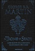 Il trono di spade. Libro quinto delle Cronache del ghiaccio e del fuoco: 5