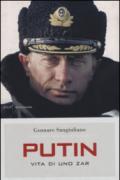 Putin: Vita di uno zar