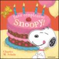 Buon compleanno, Snoopy! Ediz. illustrata