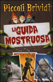 La guida mostruosa