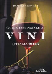 Guida essenziale ai vini d'italia 2016