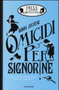 Miss Detective - 1. Omicidi per signorine