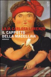 Il cappotto della macellaia