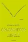 Grasshopper Jungle