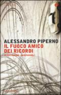 Persecuzione-Inseparabili. Il fuoco amico dei ricordi