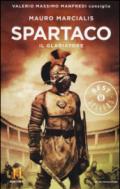 Spartaco il gladiatore. Il romanzo di Roma: 3