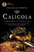 Caligola. Impero e follia