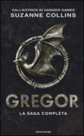 Gregor. La saga completa: La prima profezia-La profezia del flagello-La profezia del sangue-La profezia segreta-La profezia del tempo