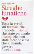 Streghe lunatiche