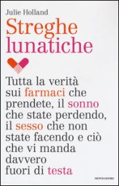 Streghe lunatiche