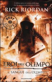 Il sangue dell'Olimpo. Eroi dell'Olimpo: 5