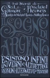 Il sogno di argento