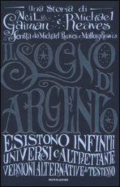 Il sogno di argento