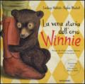 La vera storia dell'orso Winnie. Ediz. illustrata