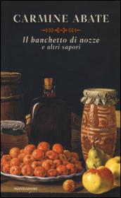 Il banchetto di nozze e altri sapori