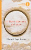 Il libro tibetano del pane