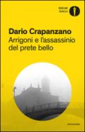 Arrigoni e l'assassinio del prete bello. Milano, 1953