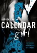 Calendar Girl. Ottobre - Novembre - Dicembre (Cofanetto Calendar Girl Vol. 4)