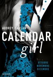 Calendar Girl. Ottobre - Novembre - Dicembre (Cofanetto Calendar Girl Vol. 4)