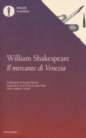 Il mercante di Venezia. Testo inglese a fronte