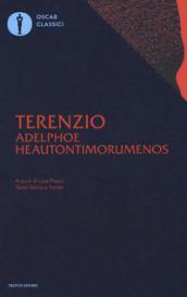 Adelphoe-Heautontimorumenos. Testo latino a fronte