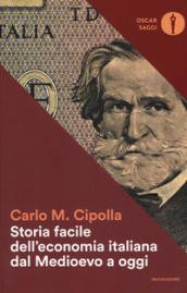 Storia facile dell'economia italiana dal Medioevo a oggi