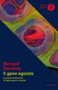 Il gene egoista. La parte immortale di ogni essere vivente