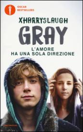 Gray. L'amore ha una sola direzione