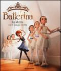 Ballerina. La storia con le immagini del film. Ediz. a colori