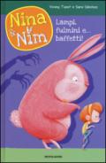 Lampi, fulmini e... baffetti! Nina & Nim. Ediz. a colori: 2