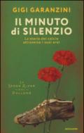 Il minuto di silenzio. La storia del calcio attraverso i suoi eroi