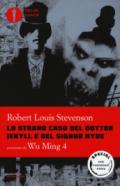 Lo strano caso del dottor Jekyll e del signor Hyde. Oscar junior