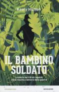 Il bambino soldato