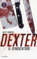 Dexter il vendicatore