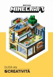 Minecraft Mojang. Guida alla creatività