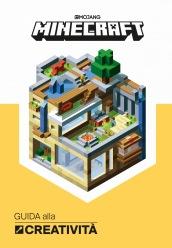 Minecraft Mojang. Guida alla creatività