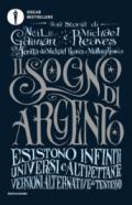 Il sogno di argento