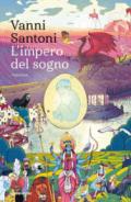 L'impero del sogno