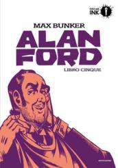 ALAN FORD - LIBRO CINQUE