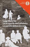 La scoperta dell'alfabeto - Le parole abbandonate.