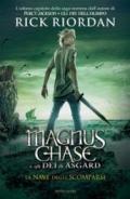 Magnus Chase e gli Dei di Asgard - 3. La nave degli scomparsi