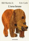 L'orso Bruno. Ediz. a colori