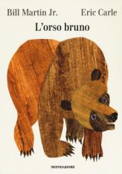 L'orso Bruno. Ediz. a colori