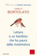 Lettera a un bambino che ha paura della matematica