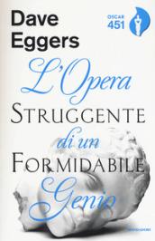 L'opera struggente di un formidabile genio. Con Segnalibro