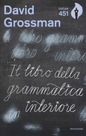 Il libro della grammatica interiore